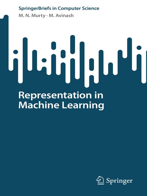Title details for Representation in Machine Learning by M. N. Murty - Available